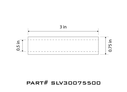 Sleeve - 3" Width x .75" OD x .500" ID